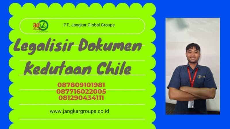 Legalisir Dokumen Kedutaan Chile