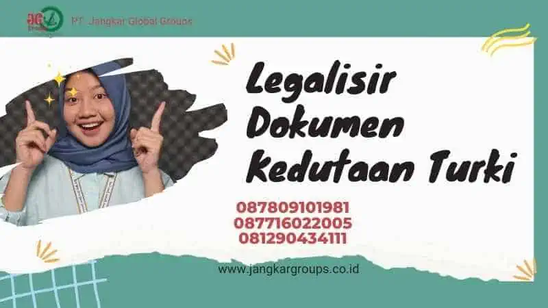 Legalisir Dokumen Kedutaan Turki