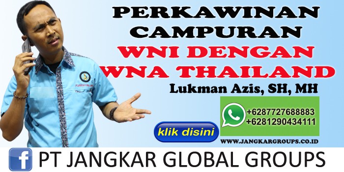 PERKAWINAN CAMPURAN WNI DENGAN WNA THAILAND