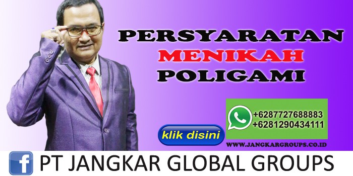 PERSYARATAN MENIKAH POLIGAMI