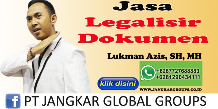 lukman azis sh mh jasa legalisir dokumen