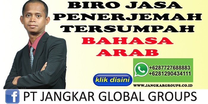 BIRO JASA PENERJEMAH TERSUMPAH BAHASA ARAB