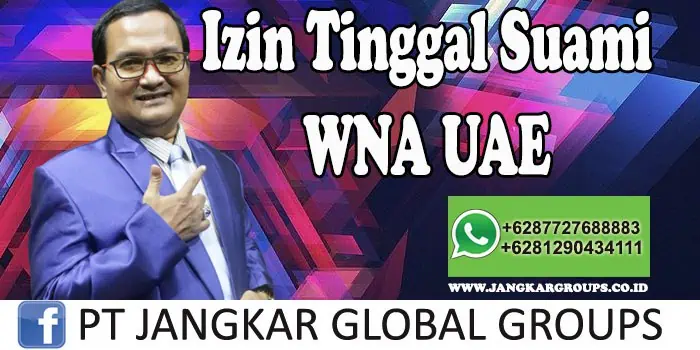 Izin Tinggal Suami WNA UAE