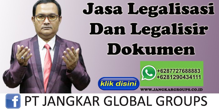 JASA LEGALISASI DAN LEGALISIR DOKUMEN