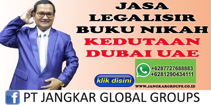 JASA LEGALISIR BUKU NIKAH KEDUTAAN DUBAI UAE