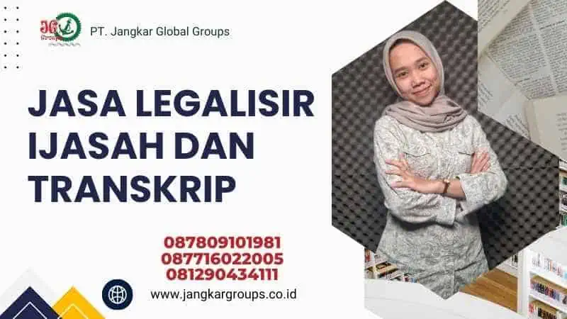 JASA LEGALISIR IJASAH DAN TRANSKRIP