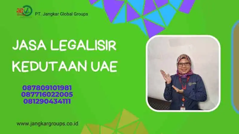 JASA LEGALISIR KEDUTAAN UAE