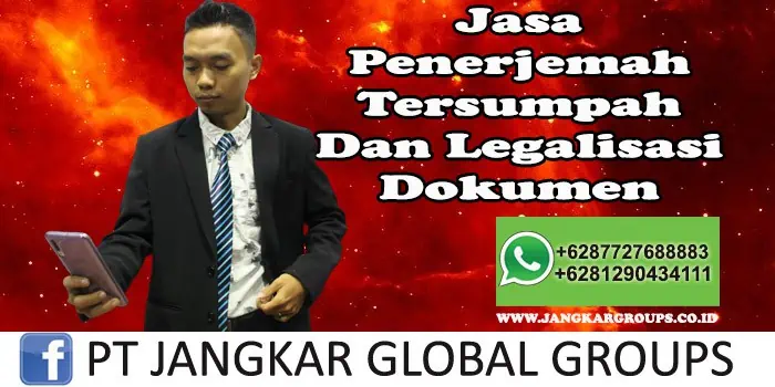 Jasa Penerjemah Tersumpah Dan Legalisasi Dokumen