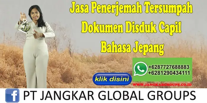 Jasa Penerjemah Tersumpah Dokumen Disduk Capil Bahasa Jepang