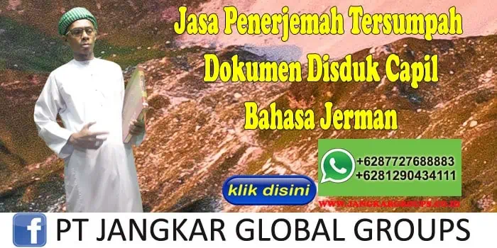 Jasa Penerjemah Tersumpah Dokumen Disduk Capil Bahasa Jerman