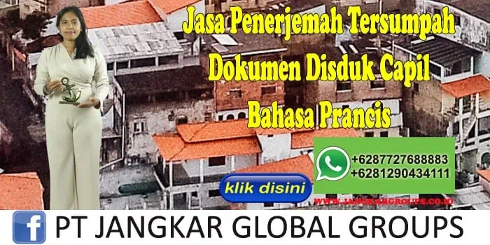 Jasa Penerjemah Tersumpah Dokumen Disduk Capil Bahasa Prancis