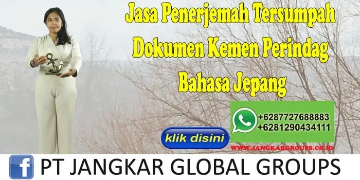 Jasa Penerjemah Tersumpah Dokumen Kemen Perindag Bahasa Jepang