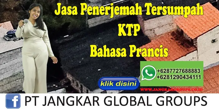 Jasa Penerjemah Tersumpah KTP Bahasa Prancis