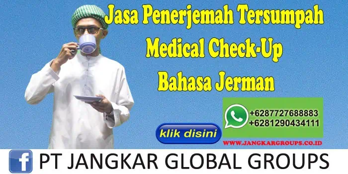 Jasa Penerjemah Tersumpah Medical Check-Up Bahasa Jerman