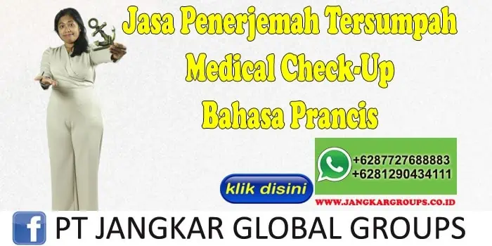 Jasa Penerjemah Tersumpah Medical Check-Up Bahasa Prancis