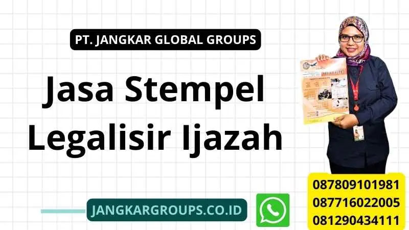 Jasa Stempel Legalisir Ijazah