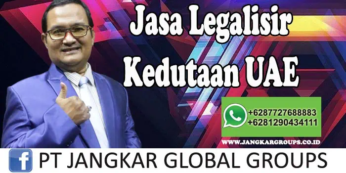 Jasa legalisir kedutaan uae