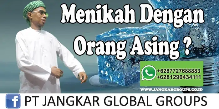 Menikah dengan orang asing