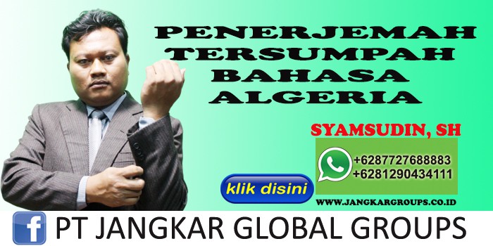 PENERJEMAH TERSUMPAH BAHASA ALGERIA SYAMSUDIN SH