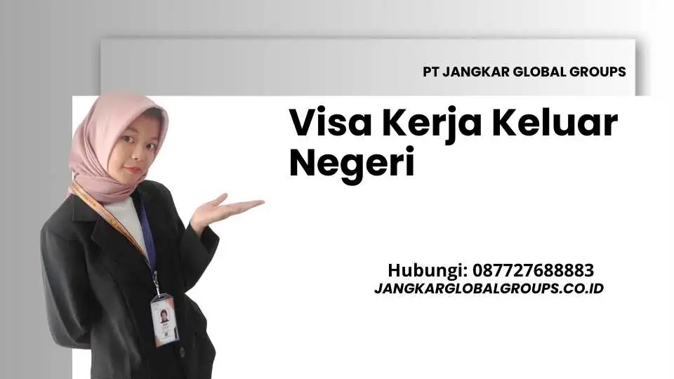 Visa Kerja Keluar Negeri