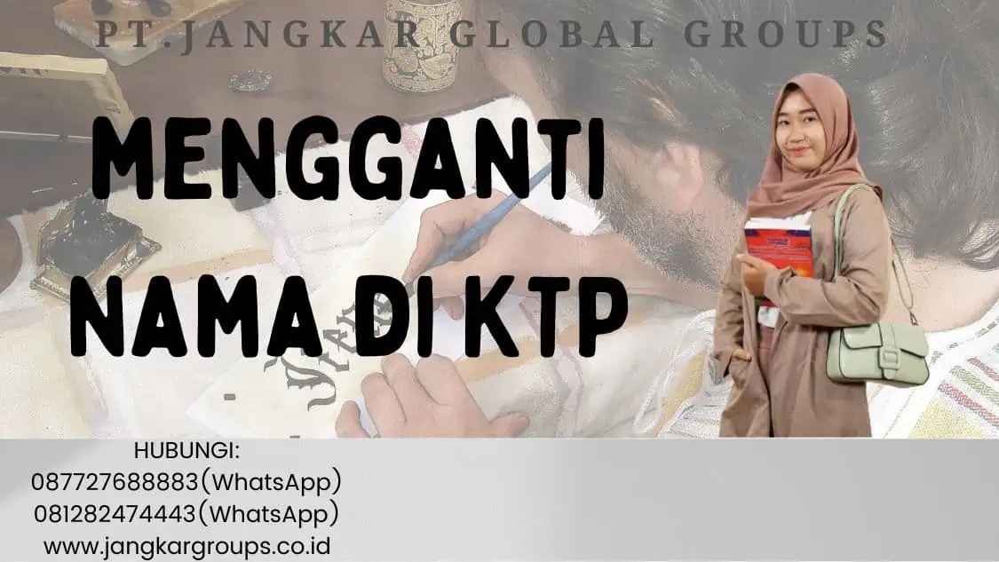 mengganti nama di KTP