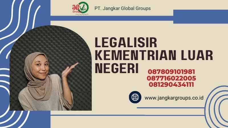 LEGALISIR KEMENTRIAN LUAR NEGERI