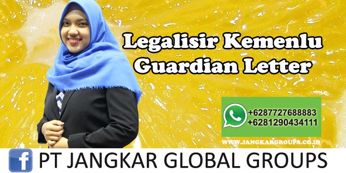 Legalisir Kemenlu Guardian Letter