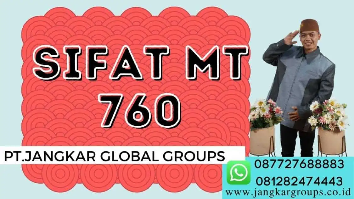 Sifat MT 760