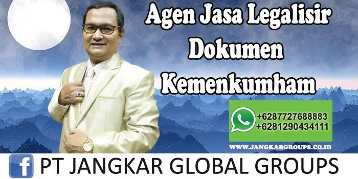 Agen Jasa Legalisir Dokumen Kemenkumham