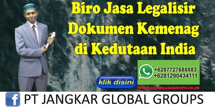 Biro Jasa Legalisir Dokumen Kemenag di Kedutaan India