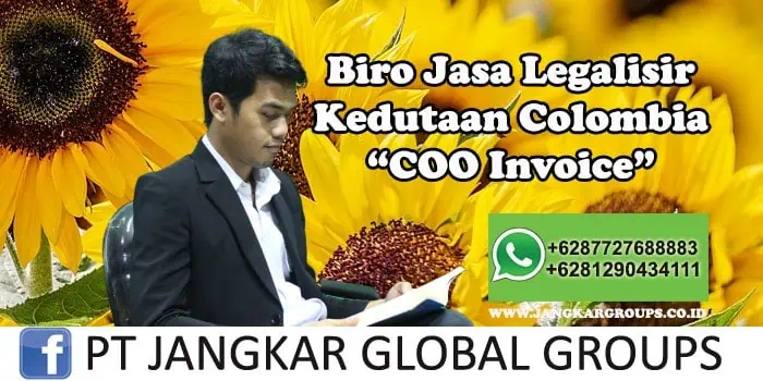 Biro Jasa Legalisir Kedutaan Colombia COO Invoice