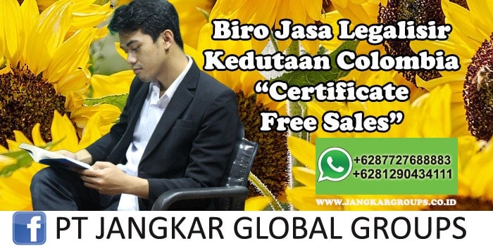 Biro Jasa Legalisir Kedutaan Colombia Certificate Free Sales