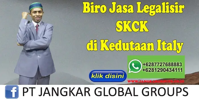 Biro Jasa Legalisir SKCK di Kedutaan Italy