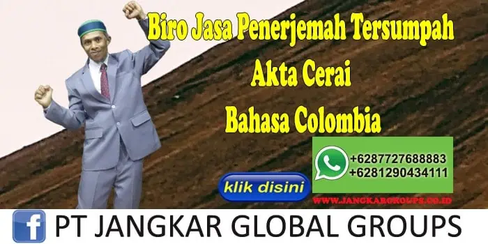 Biro Jasa Penerjemah Tersumpah Akta Cerai Bahasa Colombia