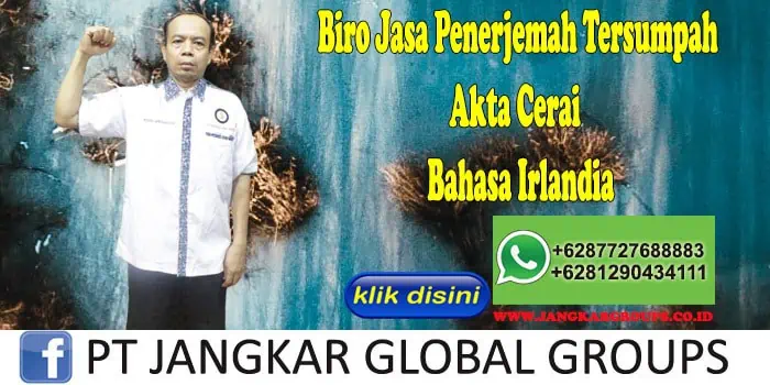 Biro Jasa Penerjemah Tersumpah Akte Cerai Bahasa Irlandia