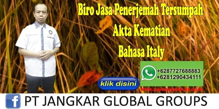 Biro Jasa Penerjemah Tersumpah Akte Kematian Bahasa Italy