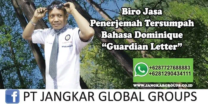 Biro Jasa Penerjemah Tersumpah Bahasa Dominique Guardian Letter