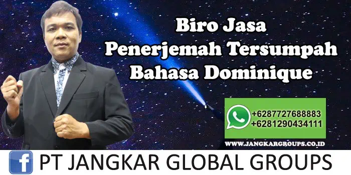 Biro Jasa Penerjemah Tersumpah Bahasa Dominique