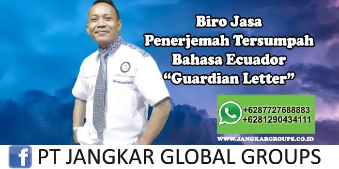 Biro Jasa Penerjemah Tersumpah Bahasa Ecuador Guardian Letter