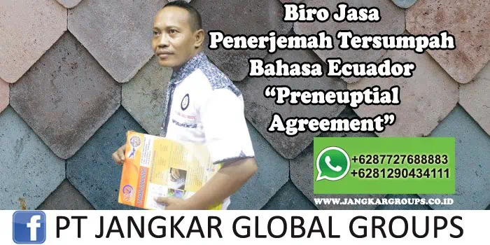 Biro Jasa Penerjemah Tersumpah Bahasa Ecuador Preneuptial Agreement