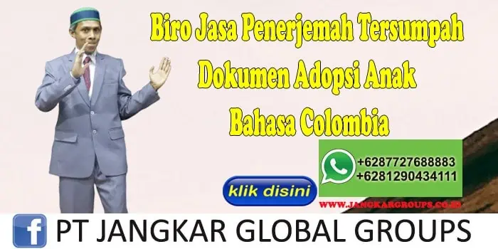 Biro Jasa Penerjemah Tersumpah Dokumen Adopsi Anak Bahasa Colombia