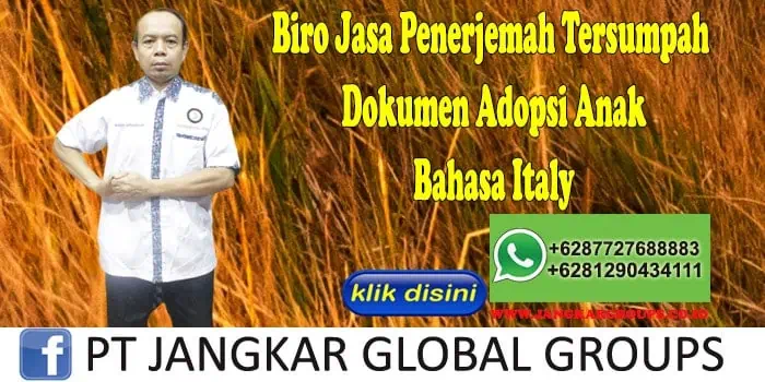 Biro Jasa Penerjemah Tersumpah Dokumen Adopsi Anak Bahasa Italy