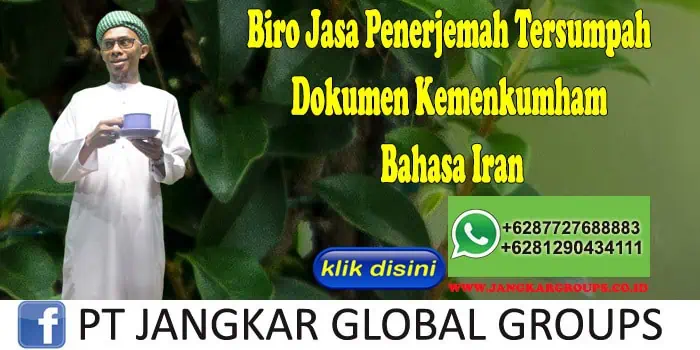 Biro Jasa Penerjemah Tersumpah Dokumen Kemenkumham Bahasa Iran