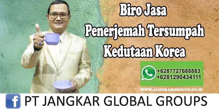 Biro Jasa Penerjemah Tersumpah Kedutaan Korea