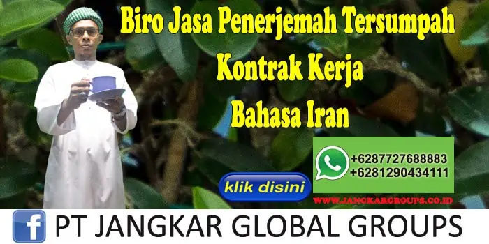 Biro Jasa Penerjemah Tersumpah Kontrak Kerja Bahasa Iran