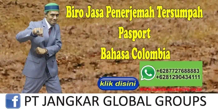 Biro Jasa Penerjemah Tersumpah Pasport Bahasa Colombia