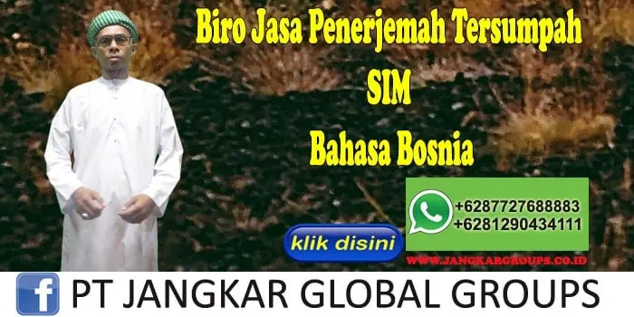 Biro Jasa Penerjemah Tersumpah SIM Bahasa Bosnia