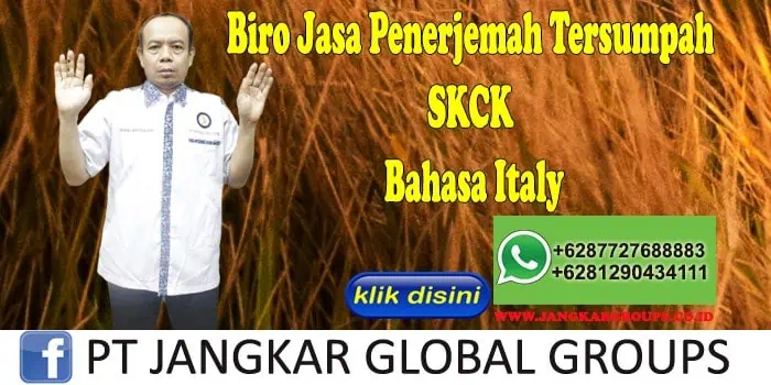 Biro Jasa Penerjemah Tersumpah SKCK Bahasa Italy