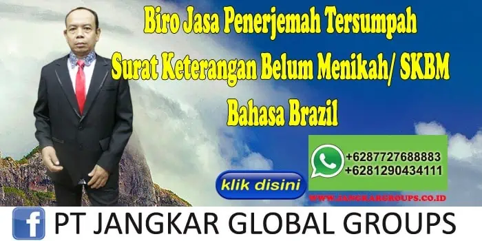 Biro Jasa Penerjemah Tersumpah Surat Keterangan Belum Menikah SKBM Bahasa Brazil