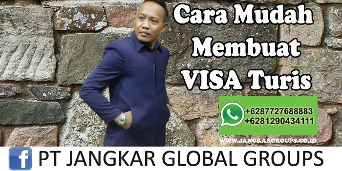 Cara mudah membuat visa turis